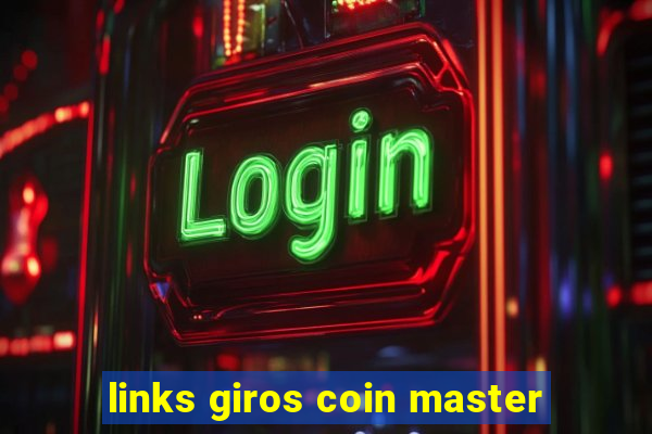 links giros coin master